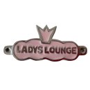 Türschild Wandschild - Ladys Lounge - rosa Aluminium