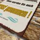 Blechschild - Machen Sie sich unbeliebt - Schild im Antik Look - Metallschild