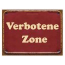 Blechschild - Verbotene Zone - Vintage Wandschschild Metall