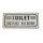 Wandschild - TOILET One Place - One Dream - Schild im Vintage Look