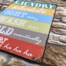 Blechschild Laundry Schedule - lustiges Wandschild