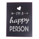 Blechschild Shabby - I´m a happy person -...