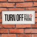 Blechschild - TURN OFF CELLPHONE - Schild im Antik Look - Metallschild