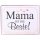 Vintage Blechschild - MAMA IST DIE BESTE! - Wandschschild