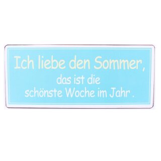 Vintage Blechschild - ICH LIEBE DEN SOMMER Wandschschild